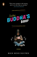 Stealing Buddha's Dinner: A Memoir