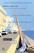 August Heat: An Inspector Montalbano Mystery