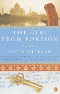 The Girl from Foreign: A Memoir