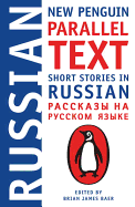 Short Stories in Russian: New Penguin Parallel Text (Russian Edition)