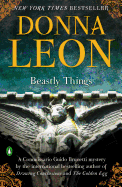 Beastly Things (A Commissario Guido Brunetti Mystery)