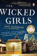 The Wicked Girls: A Novel