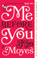 Me Before You (Me Before You Trilogy)