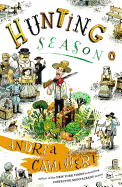 Hunting Season: A Novel