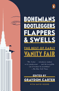 Bohemians, Bootleggers, Flappers, and Swells: The