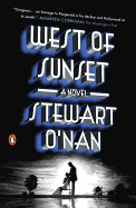 West of Sunset: A Novel