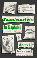 Frankenstein in Baghdad: A Novel