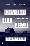 Chasing the Dead: A David Raker Mystery