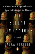 The Silent Companions: A Novel