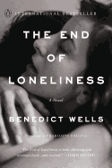 The End of Loneliness: A Novel