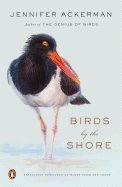 Birds by the Shore: Observing the Natural Life of