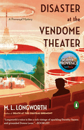 Disaster at the Vendome Theater (A ProvenÃ§al Mystery)
