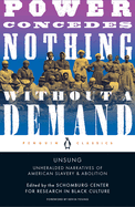 Unsung: Unheralded Narratives of American Slavery & Abolition (Schomberg Center for Research in Black Culture)