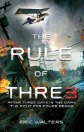 The Rule Of Three (The Rule Of Three #1)