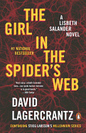 The Girl in the Spider's Web: A Lisbeth Salander