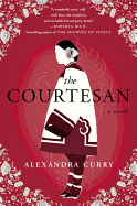 The Courtesan: A Novel in Six Parts
