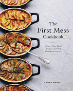 The First Mess Cookbook