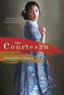 The Courtesan: A Novel in Six Parts