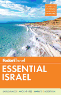 Fodor's Essential Israel (Full-color Travel Guide)