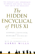 The Hidden Encyclical of Pius XI