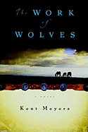 The Work of Wolves (Alex Awards (Awards))