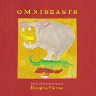 omnibeasts: animal poems and paintings