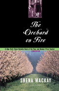 Orchard on Fire