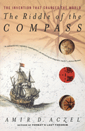 The Riddle of the Compass: The Invention That Cha