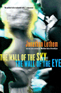 'The Wall of the Sky, the Wall of the Eye'