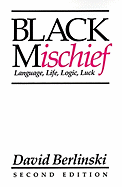'Black Mischief: Language, Life, Logic, Luck - Second Edition'