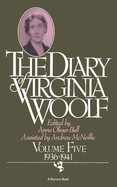 'The Diary of Virginia Woolf: Volume Five, 1936-1941'
