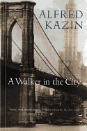 A Walker in the City