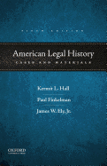 American Legal History: Cases and Materials