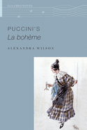 Puccini's La Boh├â┬¿me (OXFORD KEYNOTES SERIES)