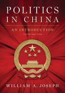 'Politics in China: An Introduction, Third Edition'