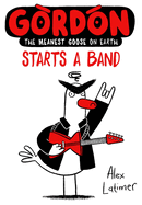 Gordon Starts a Band (2)