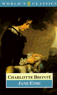 Jane Eyre (The ^AWorld's Classics)