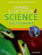 Oxford Illustrated Science Dictionary (Oxford Illustrated Dictionaries)