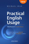 Practical English Usage, 4th Edition Paperback: Michael Swan's guide to problems in English