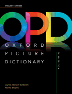 Oxford Picture Dictionary Third Edition: English/Chinese Dictionary (English and Chinese Edition)