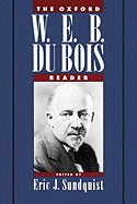 The Oxford W. E. B. Du Bois Reader