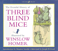 The Eventful History of Three Blind Mice (The Iona and Peter Opie Library of Children's Literature)