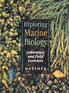 Exploring Marine Biology: Laboratory and Field Exercises