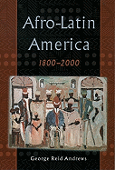 'Afro-Latin America, 1800-2000'
