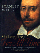 Shakespeare: For All Time (Oxford Shakespeare)