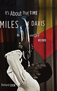 It's about That Time: Miles Davis on and Off Record