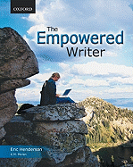 The Empowered Writer: An Essential Guide to Writin