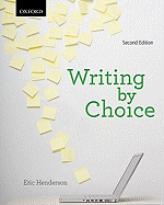 Writing by Choice: Second Edition