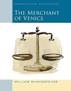Merchant of Venice (2010 edition): Oxford School Shakespeare (Oxford School Shakespeare Series)