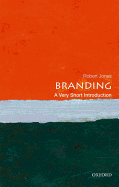 Branding: A Very Short Introduction (Very Short Introductions)